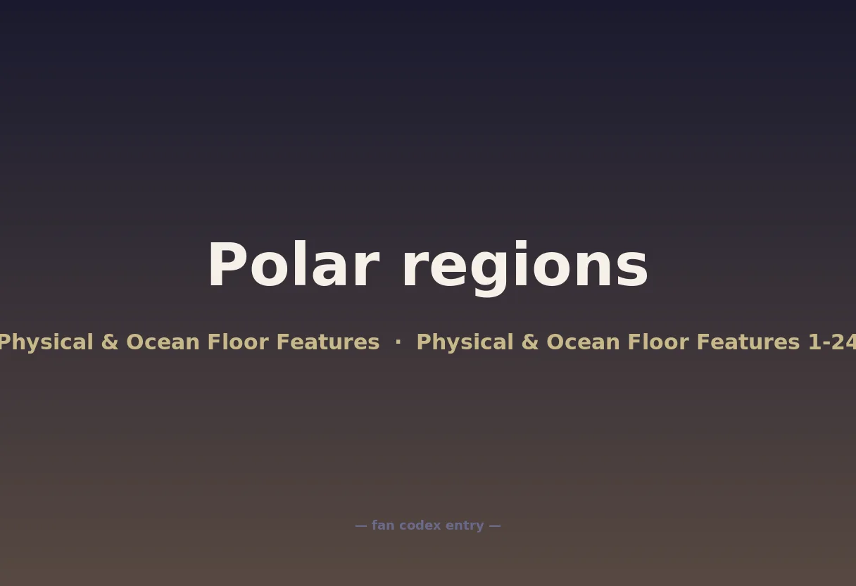 Polar regions